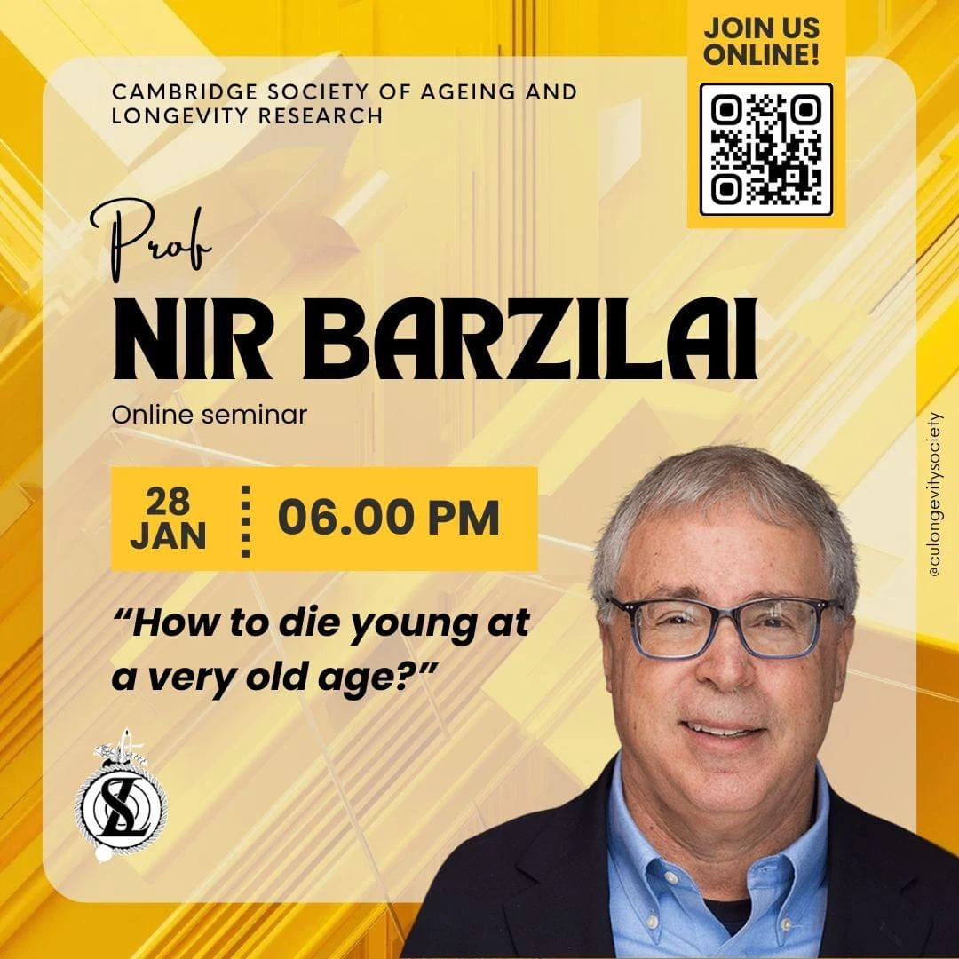 How to die young at a very old age?, Prof. Nir Barzilai. 28 January, 18:00. Online. Original archived event poster.
