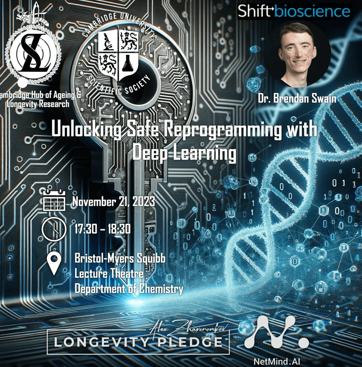 Unlocking safe reprogramming with deep learning, Dr Brendan Swain. 21 November 2023, 17:30–18:30. Bristol-Myers Squibb Lecture Theatre, Department of Chemistry. Original archived event poster.